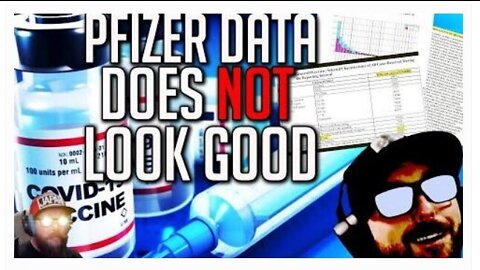 Pfizer Data Released - Does Not Look Good