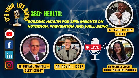 411 - "360° Health: Building Health for Life: Insights on Nutrition, Prevention, and Well-Being with Dr. David L. Katz”