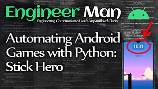 Automating Android Games with Python: Stick Hero