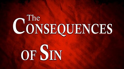 Freedom River Church - The Consequences of Sin