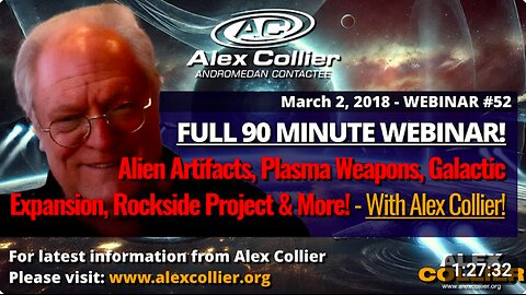 Details Uncovered: Alex Collier's *FULL* 90-Minute Webinar 2018