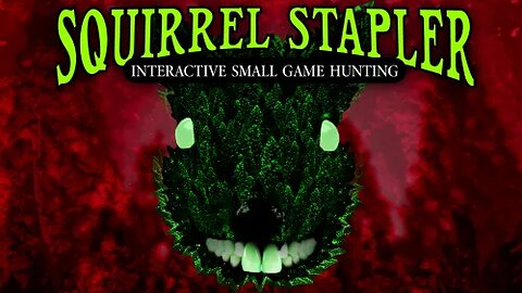 Dirty Games: Squirrel Stapler Part 1