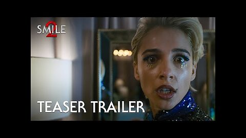 Smile 2 | Official Teaser Trailer (2024 Movie) - Naomi Scott, Lukas Gage