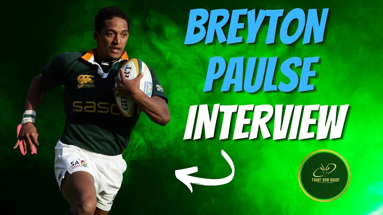 Springbok Hero Breyton Paulse Up Close & Personal