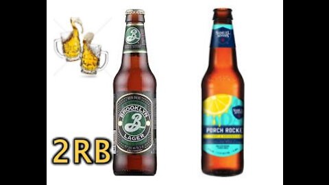 Two Random Beers - Samuel Adams Porch Rocker & Brooklyn Lager Review