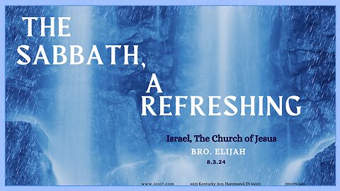 THE SABBATH, A REFRESHING