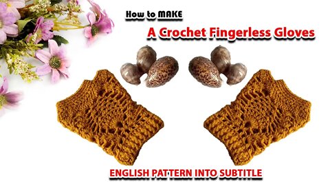 How To Crochet Fingerless Gloves