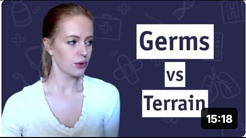 GERM THEORY VS TERRAIN THEORY