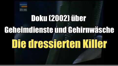 Die dressierten Killer (Phoenix I 04.08.2002)