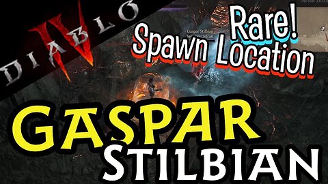 Gaspar Rare Spawn Location Diablo 4