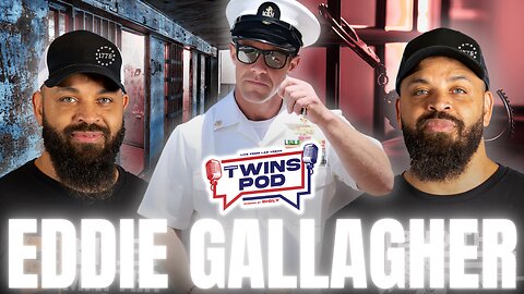 War Hero or War Criminal? | Twins Pod - Episode 31 - Eddie Gallagher