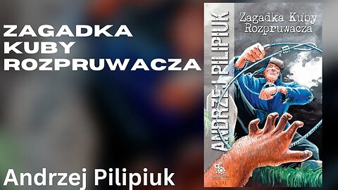 Zagadka Kuby Rozpruwacza, Cykl: Oblicza Wędrowycza (tom 4) - Andrzej Pilipiuk