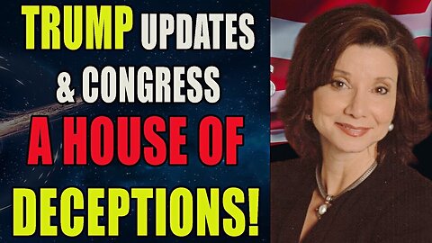 Dr. Jan Halper- Hayes BOMBSHELL: Trump Updates And Congress - A House Of Deceptions!