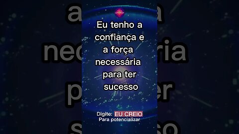 AFIRMAÇÃO! Para ativar 👇🏼Comente: "EU CREIO!"