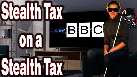 BBC stealth tax blind people and call it discount