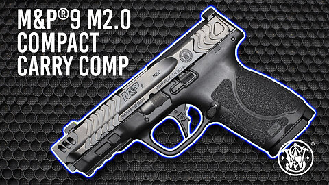 Smith & Wesson Performance Center M&P9 M2.0 Compact Carry Comp Pistol | Features