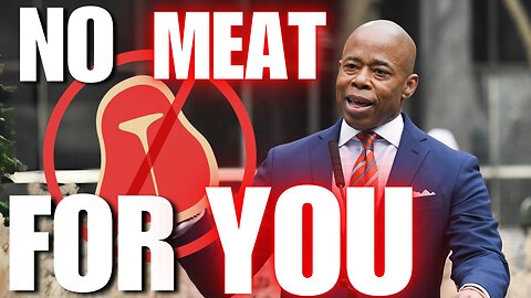 New York BANS Meat! (Liberal Elites Attack Freedom)