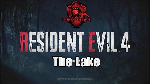 Resident Evil 4 Remake- The Lake