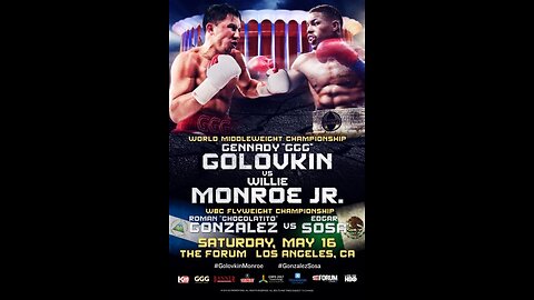 Gennady Golovkin vs. Willie Monroe Jr - The Forum, Los Angeles, CA - May 16 2015