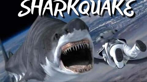 Sharkquake - Le Pari Désespéré #RUMBLETAKEOVER #RUMBLERANT #RUMBLE #FRENCH