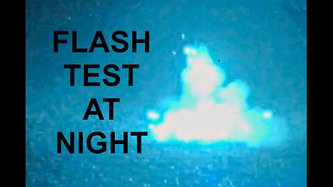 FLASH BANG NIGHT TEST