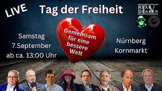 💥Live aus Nürnberg - Tag der Freiheit💥