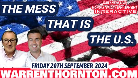 THE MESS THAT IS THE U.S WITH WARREN THORNTON & PAUL BROOKER