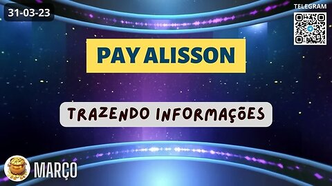 PAY ALISSON Trazendo Informações - Operações