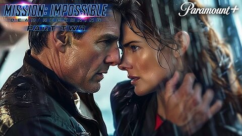 MISSION IMPOSSIBLE 8: Dead Reckoning Part 2 – First Trailer (2025) Tom Cruise, Hayley Atwell Movie