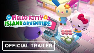 Hello Kitty Island Adventure - Official City Town Update Trailer