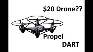 $20 Drone? Propel Dart unboxing and review