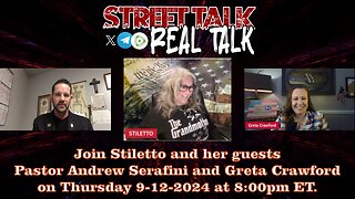 Street Talk with Stiletto 9-12-2024