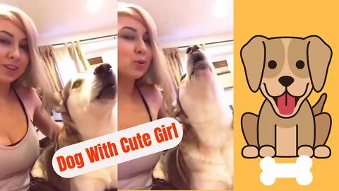 Dog Fun with Cute girl || Dog Videos