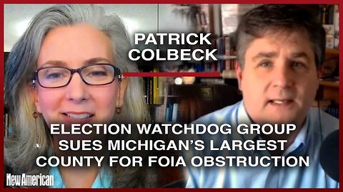 Election Watchdog Group Sues Michigan’s Largest County for FOIA Obstruction