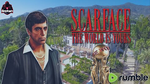 ScarFace: The World Is Yours pt2