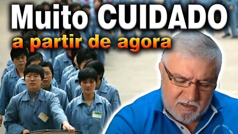 Tenham muito cuidado a partir de agora