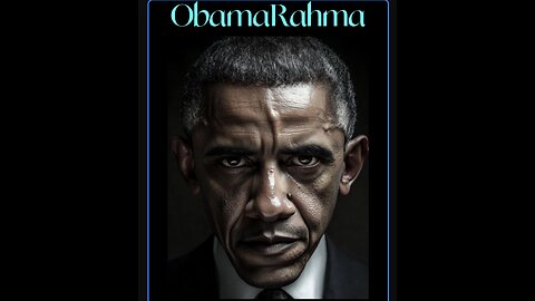 ObamaRahma PREMIERS NOW!