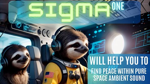 Sigma One - Clean space ambient music for gaming, productivity, learning, and relaxing