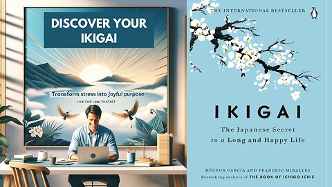 Discover Your Ikigai: Transform Stress into Joyful Purpose AUDIOBOOK