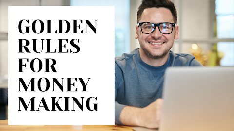 Making Money | The Golden Rules for Business