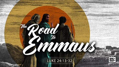 The Walk To Emmaus | Eld. Brad Neeley