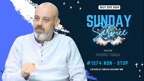 #1574 | SUNDAY MORNING SERVICE | 21/07/24