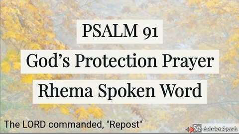 Psalm 91 KJV God's Protection Prayer 🙏 Scripture Audio Reading The LORD Commanded, "Repost!"