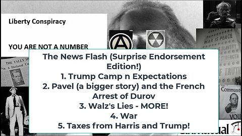 Liberty Conspiracy LIVE 8-26-24! Tulsi-Trump, Telegram Freedom, War, Wal Lies MORE