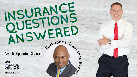 Common Insurance Questions Answered | Episode 174 AskJasonGelios Real Estate Show