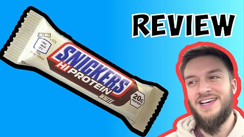 Snickers Hi Protein White Protein Bar review