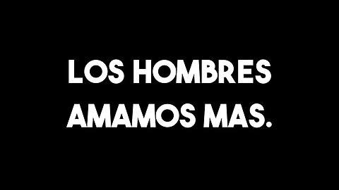 Los hombres amamos mas. | #Unpodcastformen #185