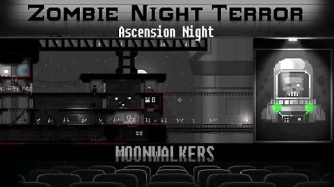 Zombie Night Terror: Moonwalkers #5 - Ascension Night (with commentary) PC