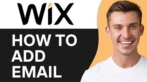 HOW TO ADD EMAIL TO WIX WEBSITE