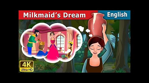 Milkmaid's Dream in English | Stories for Teenagers | @EnglishFairyTales